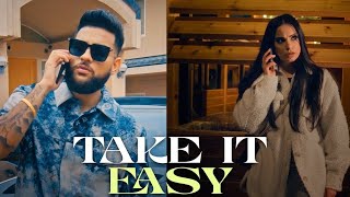 Take It Easy - Karan Aujla. | Ikky | Four You EP | English Subtitles