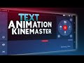 kinemaster text animation || kinemaster text animation video editing || Text animation