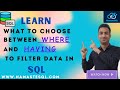 Difference between Where and Having Clause in SQL | SQL Fundamentals