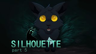 Silhouette | MAP part 5
