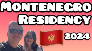 Live in Montenegro, How to Obtain Montenegro Residency in 2024