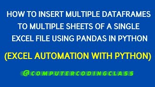 Export Multiple DataFrames to Multiple Sheets in Excel using Python | Automate Excel with Python
