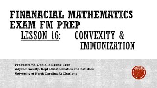 Lesson 16: Convexity and Immunization