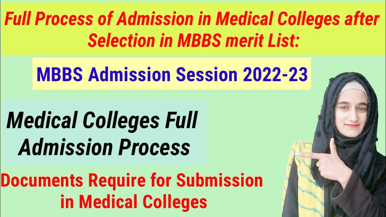 Full Admission In Medical Colleges After Selection In MBBS Merit List ...