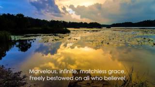 Marvelous Grace (Grace Greater Than Our Sin)