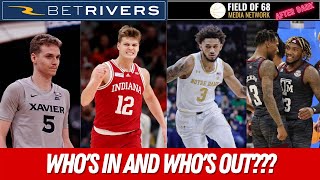 Which BUBBLE TEAMS will make the NCAA Tournament?!? | FIELD OF 68 AFTER DARK