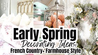 🌷 Early Spring Decorating Ideas | French Country & Cozy Décor on a Budget 🌿 Monica Rose