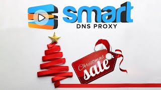 Smart DNS Proxy Christmas Sale 2020 - 80% OFF