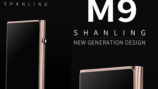 Shanling M9 Flagship Music Player is coming this fall with AK4499 as shanling M8 is discontinued