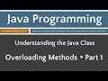 Learn Java Programming - Method Overloading Part 1 Tutorial