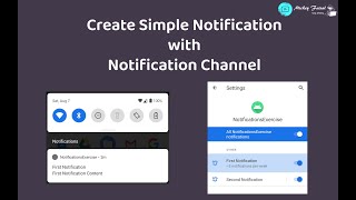Create Simple Notification with Notification channel best practices part 1 in Android Studio Java