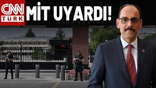 Yabancı İstihbarat Servisleri İçimize Sızıyor! İşte MİT'ten Yapılan Açıklama: \