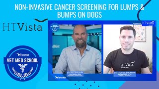 Vet Med School: Non-invasive cancer screening for lumps \u0026 bumps on dogs