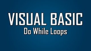 Learn Visual Basic - #20 - Do While Loop