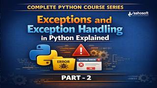 Exceptions and Exception Handling in Python part-2🔥 | Try Except Explained with Examples