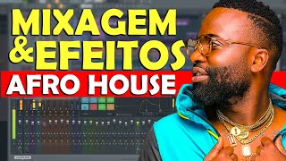 Como Fazer Mixagem & Master no Afro House Estilo Preto Show & Teo No Beat - Tutorial Fl Studio