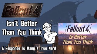 Fallout 4 Isn't Better Than You Think