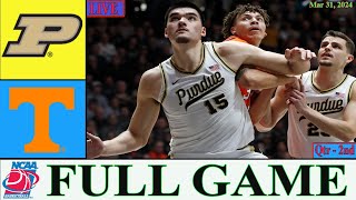 Purdue vs Tennessee FULL GAME 2ND| Mar 31,2024 | NCAA Men's Basketball Championship |NCAA Elite 8