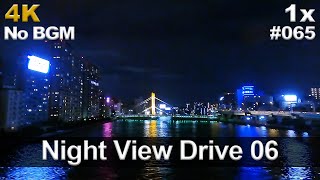 [4K] Night View Drive 06 (No BGM) / Driving in Japan / Subtitled