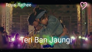 Main Teri Ban Jaungi - Tulsi Kumar (Reprise Version) 💗 Korean Mix 💗 At Eighteen MV 💗