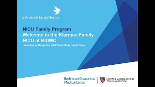 Welcome to the Klarman Family NICU at BIDMC