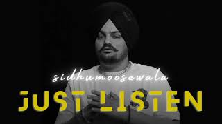 Just Listen- Sidhu Moosewala (Slowed+Reverb)