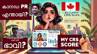 My Canada PR Status- CRS Score- Canada Malayalam Vlog- International Student to PR journey