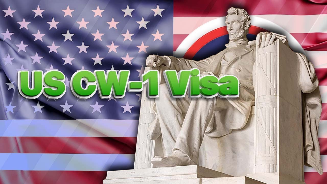 The Procedure For Obtaining Us Cw 1 Visa Cnmi Only Transitional Worker