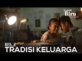 Rumah Biru The Series | Episode 2 : 