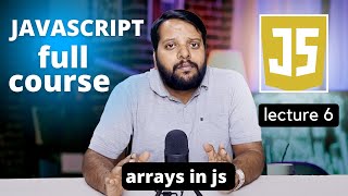 JavaScript Full Course Free | Lecture 6 Array concept in JS | #javascripttutorial #coding
