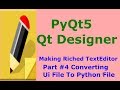 Converting  UI To Python File Making Riched Texteditor #4