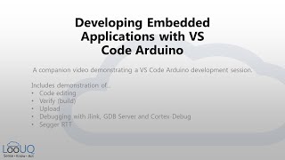 Developing Embedded Applications with VS Code Arduino