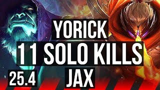 YORICK vs JAX (TOP) | 11 solo kills, Legendary | KR Diamond | 25.4