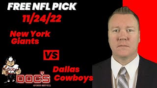 NFL Picks - New York Giants vs Dallas Cowboys Prediction, 11/24/2022 Week 12 NFL Expert Best Bets