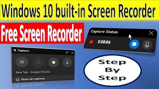 Windows 10 built in Screen Recorder | The Free built-in Windows 10 Screen Recorder