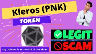 Is Kleros (PNK) Token Scam or Legit ??