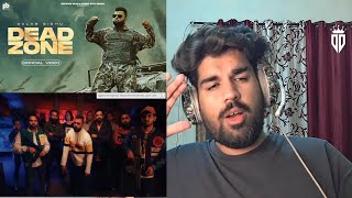 Reaction On : Dead Zone - Gulab Sidhu (Full Video) | Jay Dee | New Punjabi Song 2022