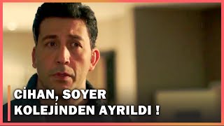 Cihan, Soyer Kolejinden Ayrıldı! - Güneşi Beklerken 38.Bölüm