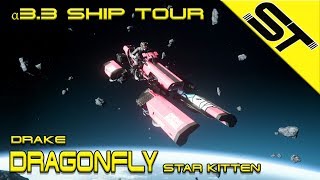 Star Citizen α 3.3 | Drake Dragonfly Star Kitten | Tour