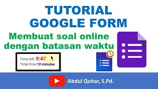 Cara membuat soal online dengan batasan waktu menggunakan Google Form dan add-on Form Presenter