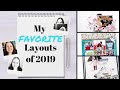 My Top 10 Favorite Scrapbook Layouts of 2019