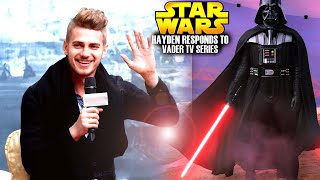 Hayden Christensen Responds To Vader TV SERIES! & Obi-Wan Kenobi Leaks (Star Wars Explained)