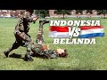 TENTARA BELANDA - DIKIRA SUHU Ternyata  ??  - KEOK Lawan TENTARA INDONESIA - SI MACAN ASIA