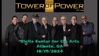 Tower of Power @ Rialto Center for the Arts, Atlanta, GA 10/19/2024  (What is Hip & Knock Yourself)