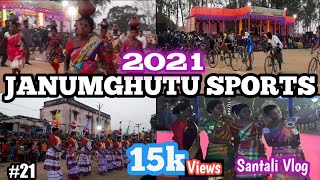 Janumghutu Sports 🚴‍♂️⛹️‍♀️⛹️‍♂️2021|| Santali vlog Video || It's Me Narsing #21