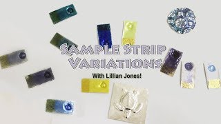 Sample Strip Variations with Lillian Jones