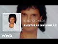 Roberto Carlos - Aventuras (Aventuras) (Áudio Oficial)