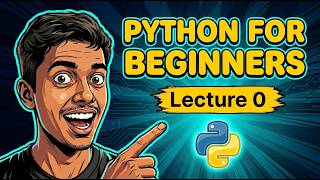 Python for Beginners #0 | Setup Python and Run Your First Program