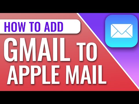 How to add a Gmail account in the Apple Mail app