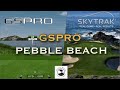 GSPro / Skytrak Golf Simulator - Pebble Beach Golf Links